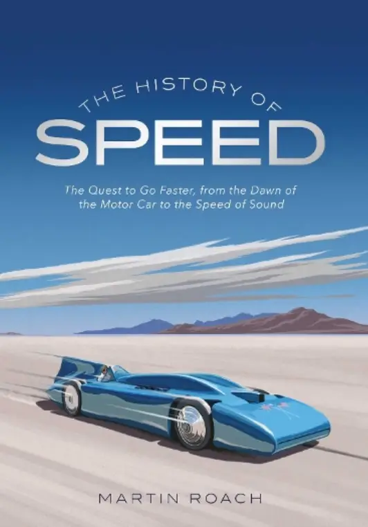 Speed: The Story of Motor Racing Speed: The Story of Motor Racing