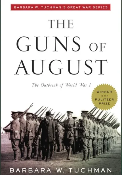 The Guns of August